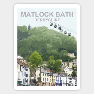 Derbyshire Peak District Matlock Bath . Travel location poster Sticker